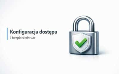 Role użytkowników w EDM: konfiguracja i testy dostępu